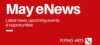 Flying Arts eNews: April/May 2024